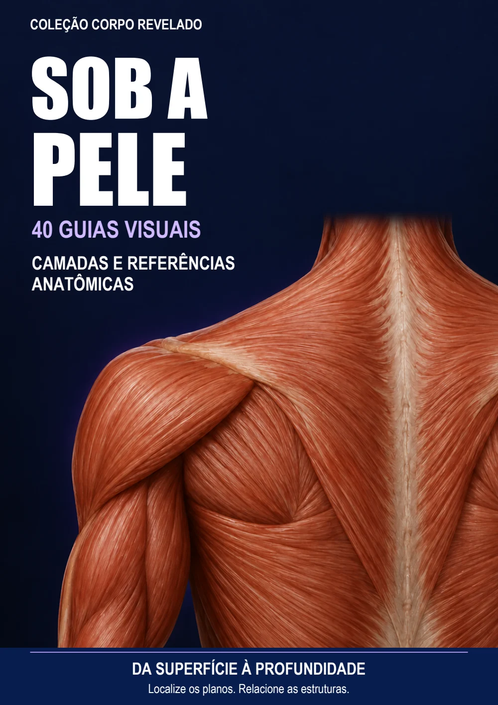 Capa Sob a Pele — 40 guias visuais
